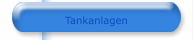 Tankanlagen